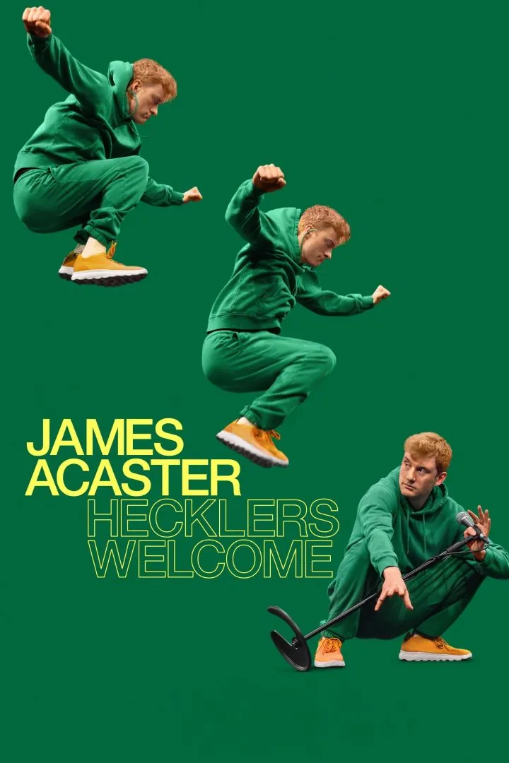 James Acaster: Hecklers Welcome (2024) –Hollywood Movie